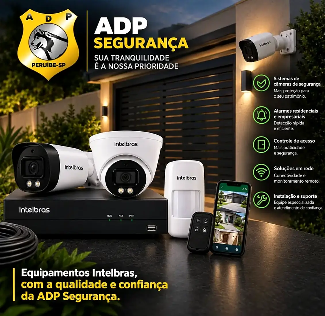 Câmeras, sensor, gravador e controle remoto Intelbras com o selo ADP Segurança