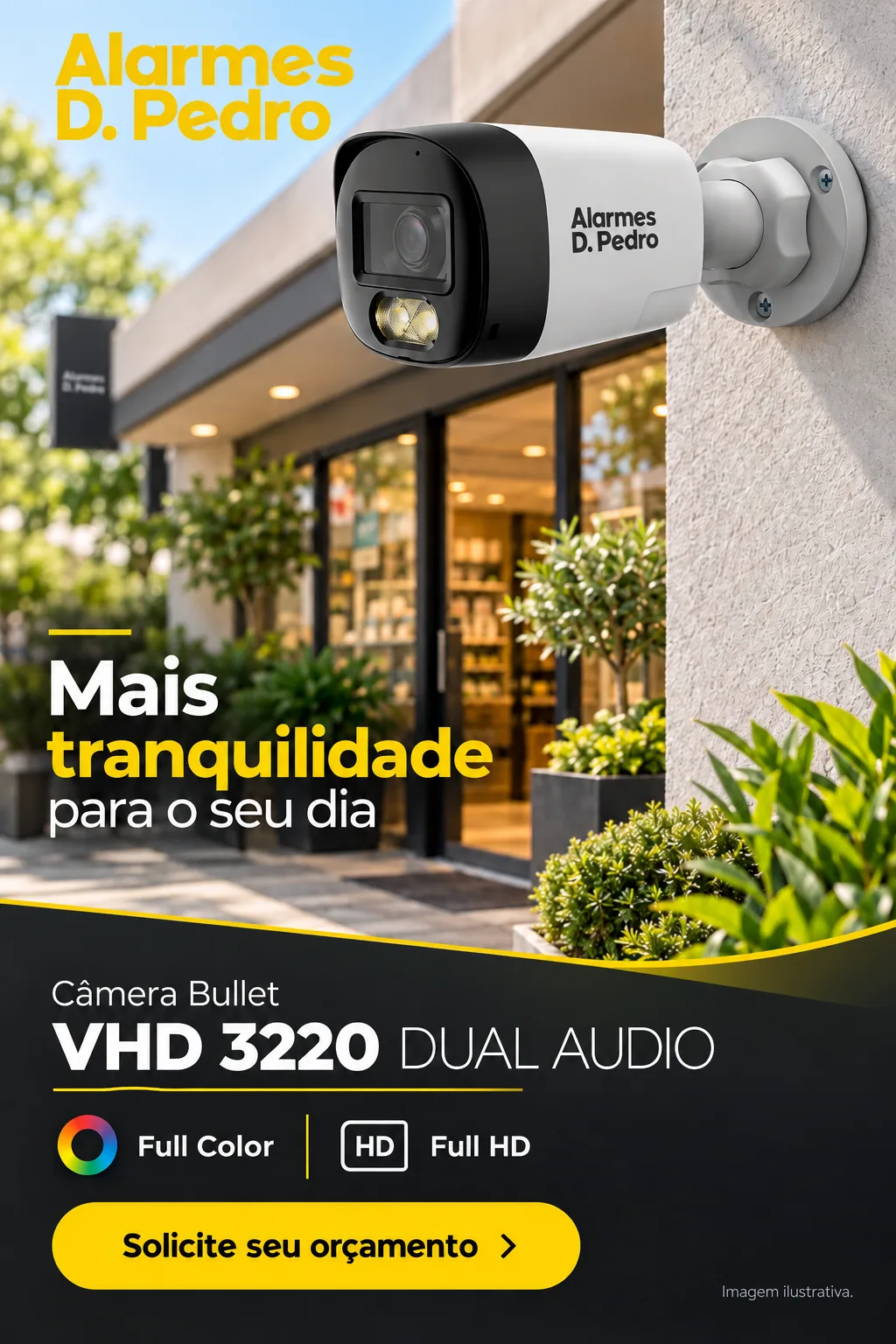 Câmera Alarmes D. Pedro VHD 3220 Dual Audio