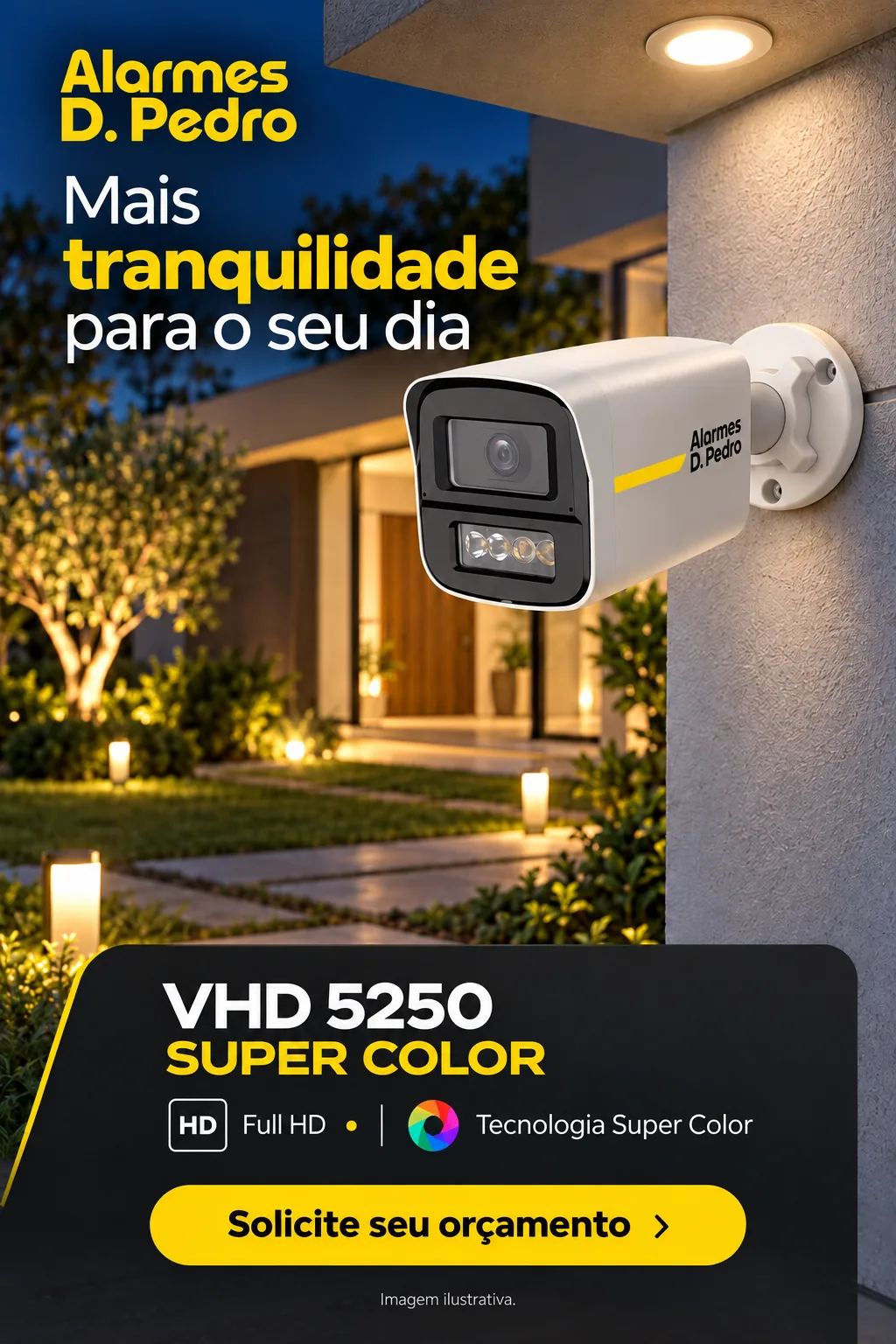 Câmera Alarmes D. Pedro VHD 5250 Super Color